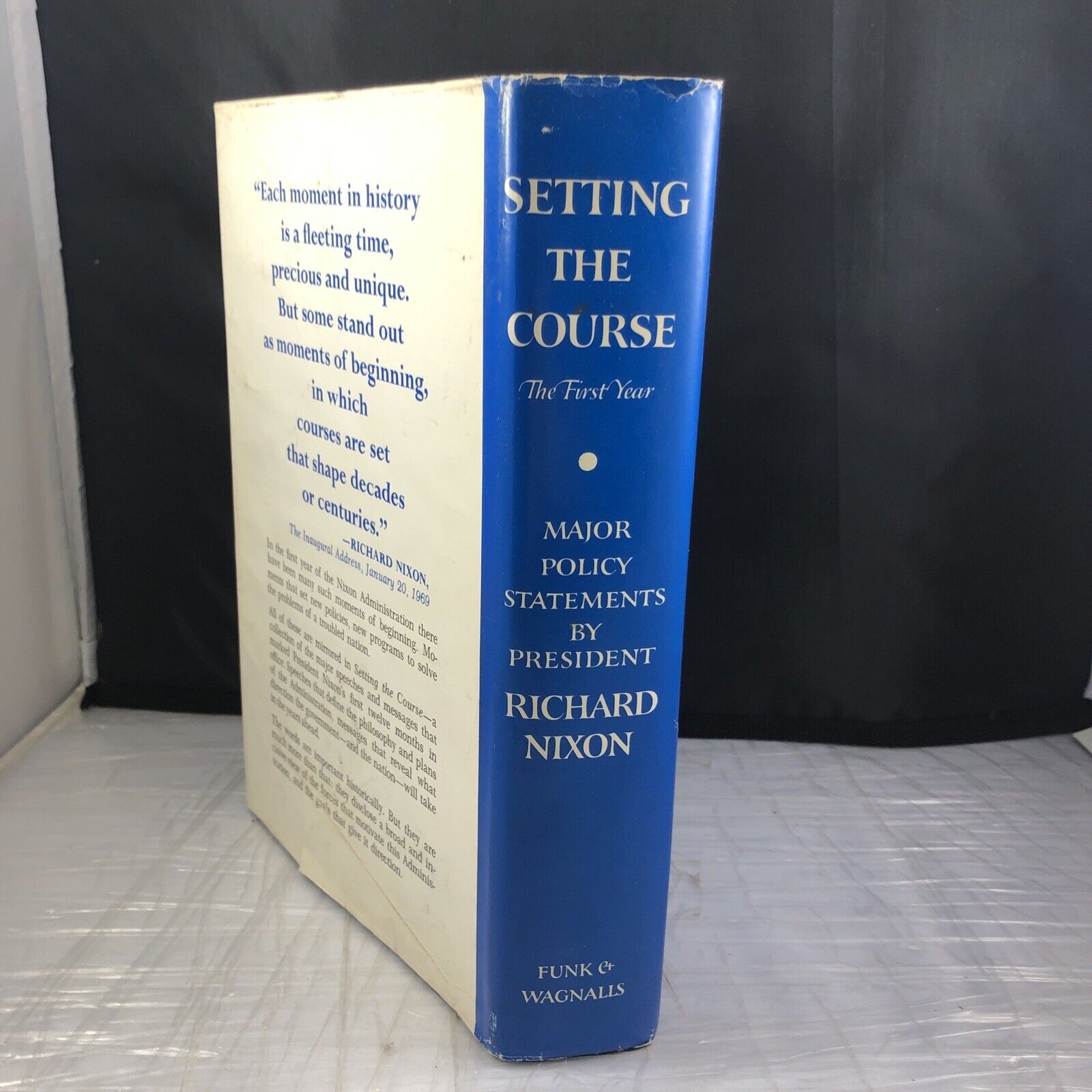 Setting the Course The First Year: Statements by Nixon 1970 Vintage Politics Ame