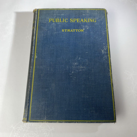 Antique Public Speaking Book Communications Speech Writing Giving Debating 1922