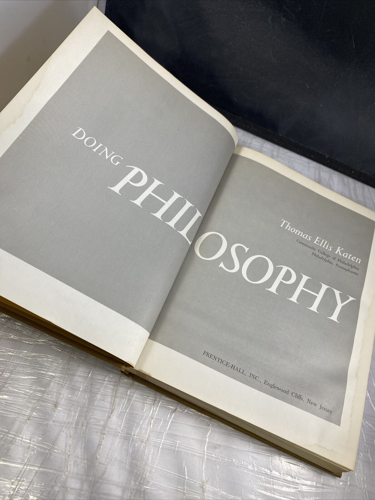 DOING PHILOSOPHY By Thomas Ellis Katen - Hardcover Vintage 70s College Textbook