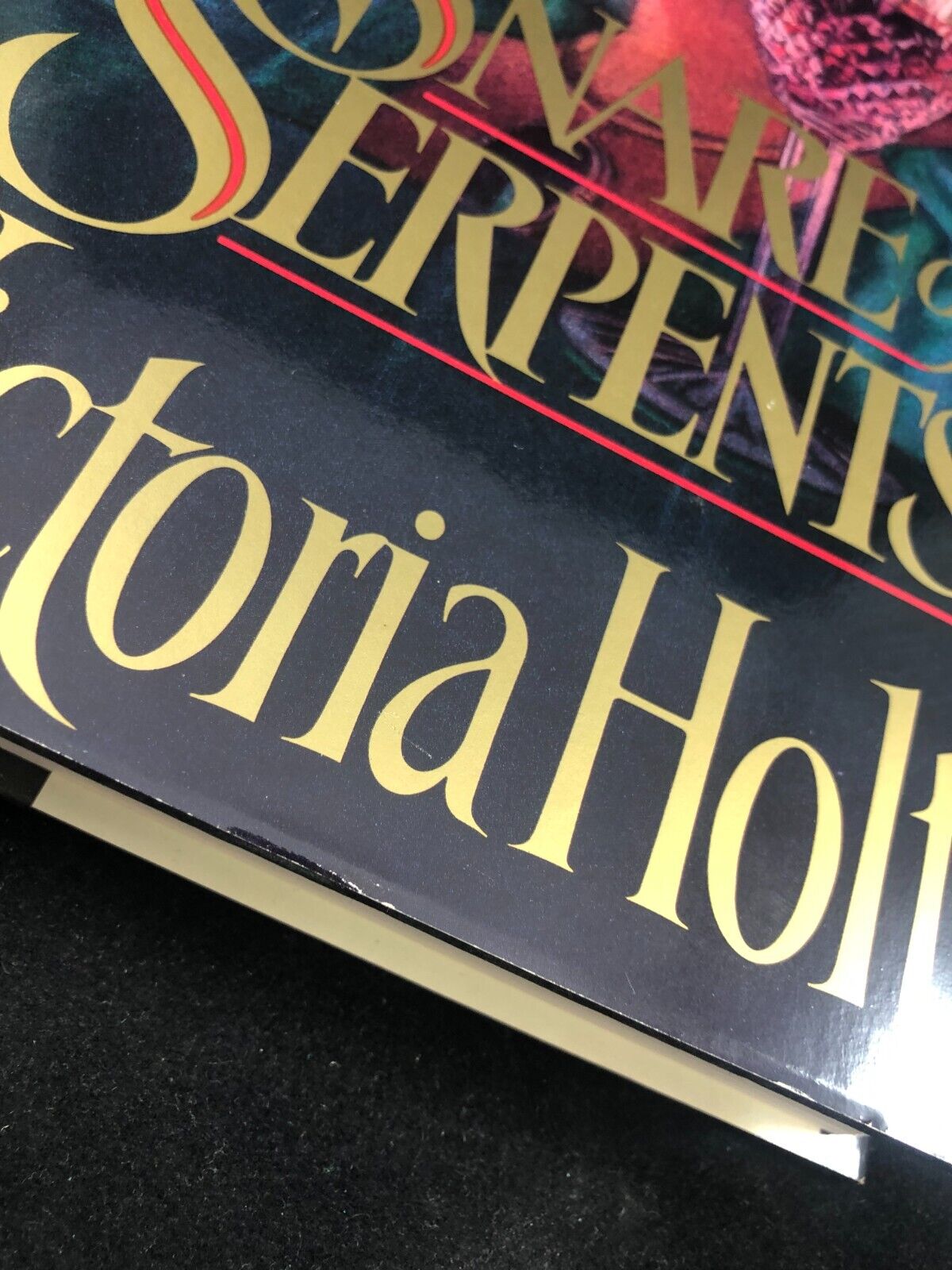 SNARE OF SERPENTS - Hardcover By Holt, Victoria 1990