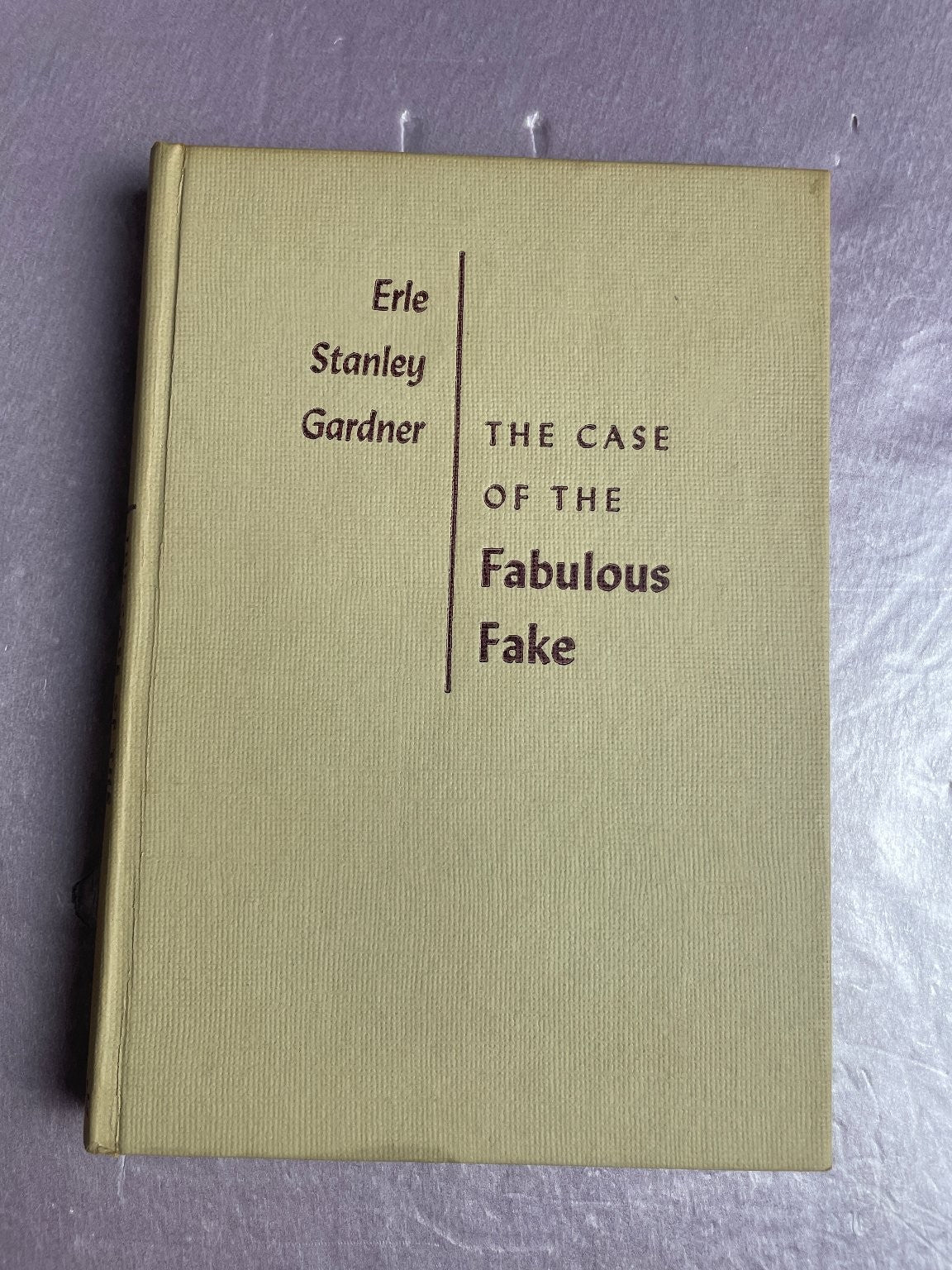 The Case of the Fabulous Fake Erle Stanley Gardner 1969 Hardcover Mystery