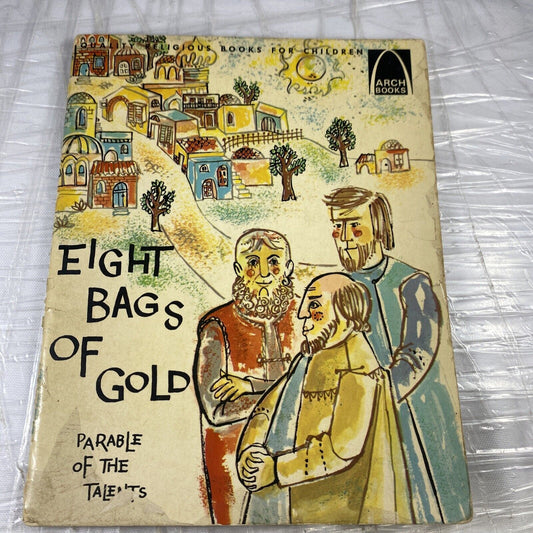 EIGHT BAGS OF GOLD, Parable of the Talents, Arch Books, Paperback 1964 Vtg Stamp