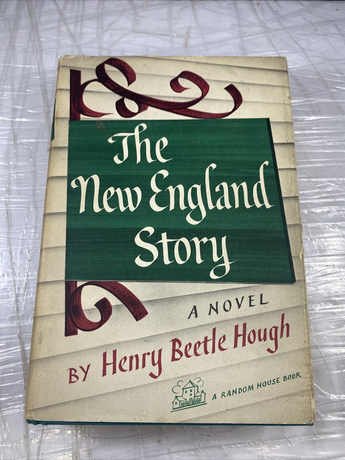 The New England Story A Novel By Henry Beetle Hough Vintage 50s Novel Good