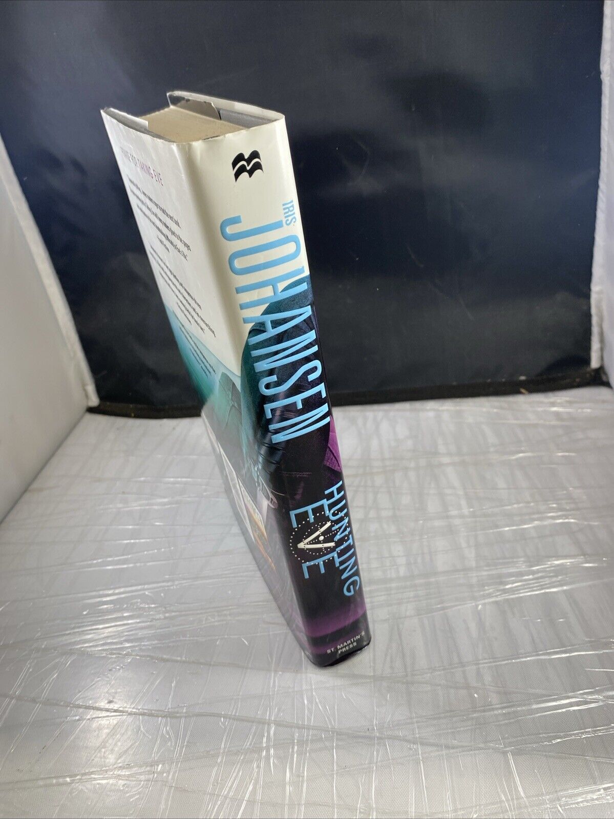 Hunting Eve: An Eve Duncan Novel Hardcover By Johansen Iris VERY GOOD 1st Print