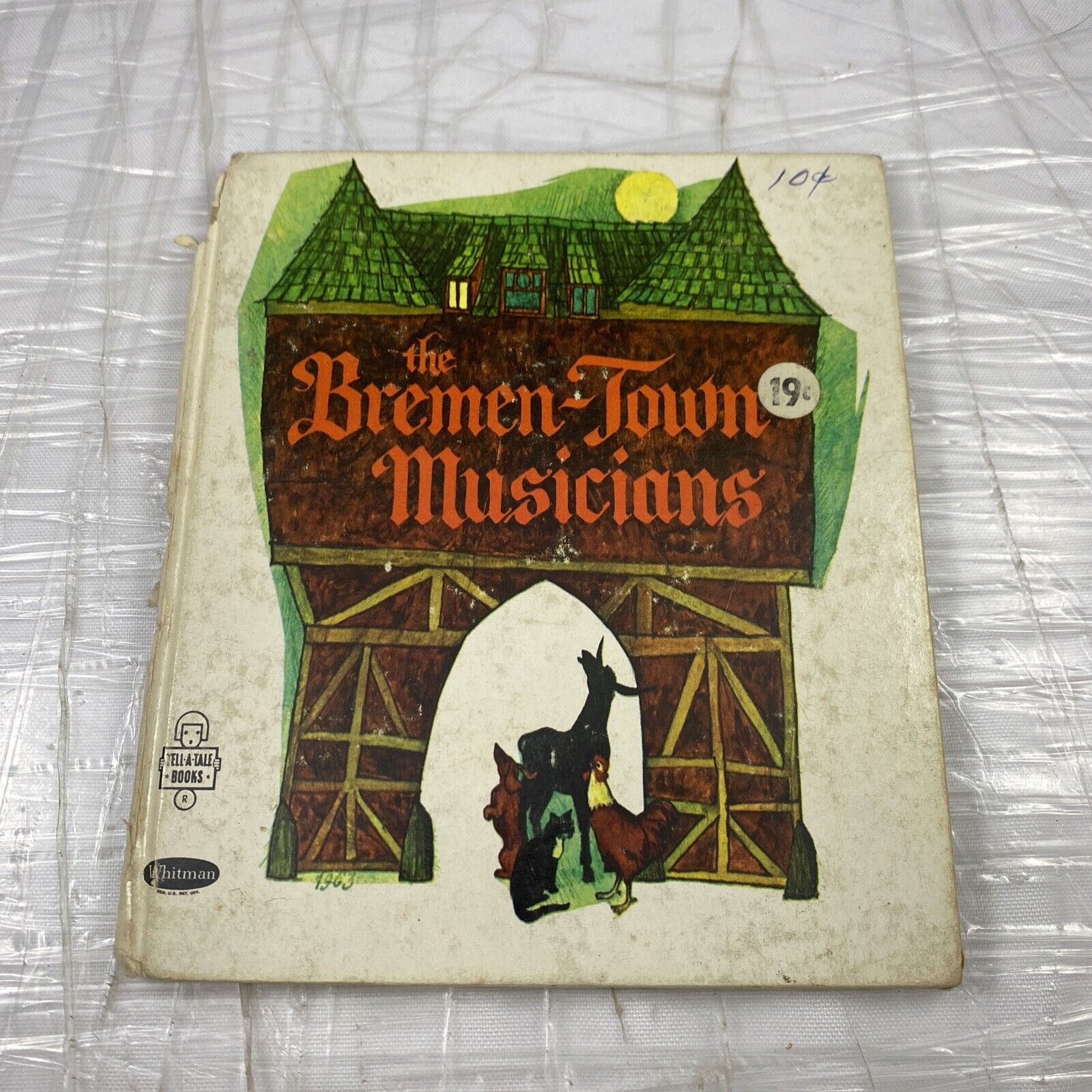 The Bremen Town Musicians, A VTG Tell A Tale Books 1964 Hardcover  Collectible