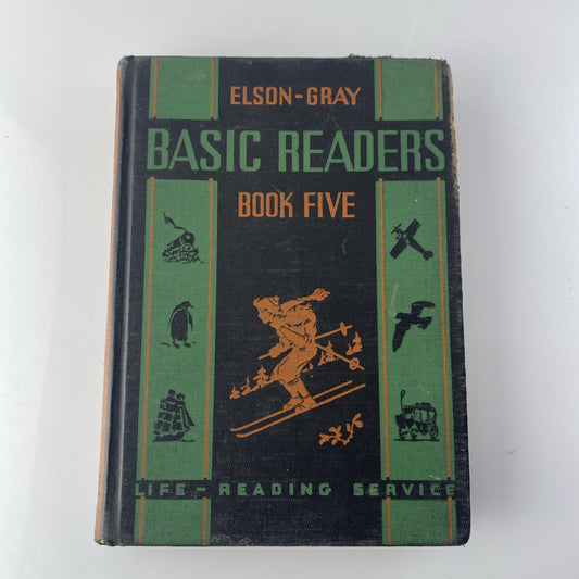 Elson-Gray Basic Readers Book Five by William Elson Schoolbook Skiing Hardcover