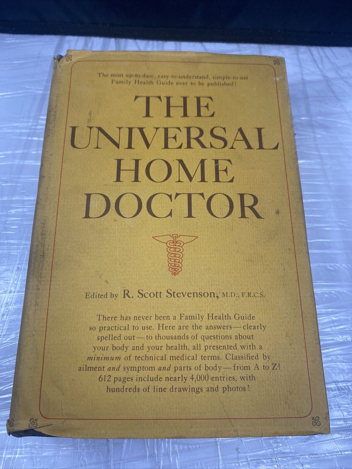 The Universal Home Doctor by R. Scott Stevenson - 1965 second printing HC