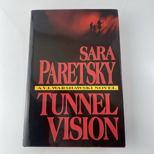 A V. I. Warshawski.: Tunnel Vision by Sara Paretsky (1994, Hardcover) Book Club