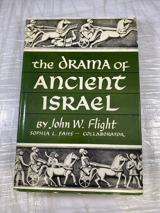 The Drama of Ancient Israel book by John Flight Rare Vintage Religious History