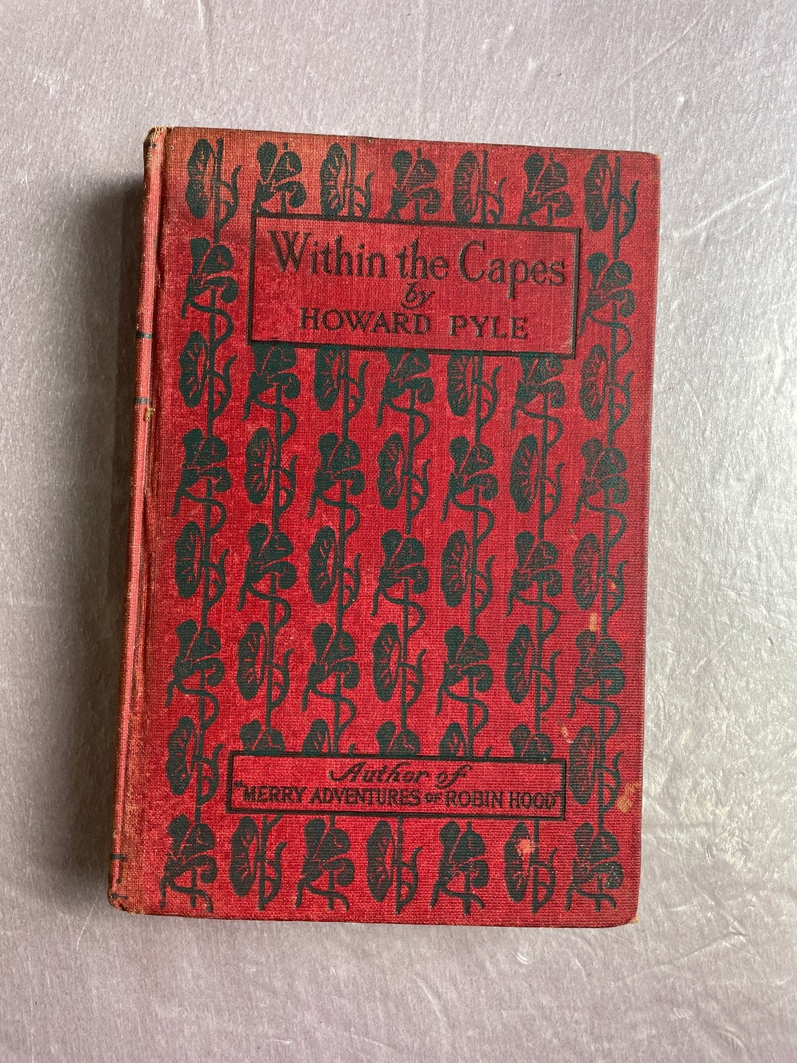 Within the Capes Howard Pyle 1885 Adventure Fiction Charles Scribner's Sons