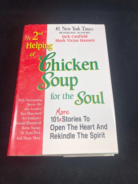 A 2nd Helping of Chicken Soup for the Soul: 101 More Stories to Open the  - GOOD