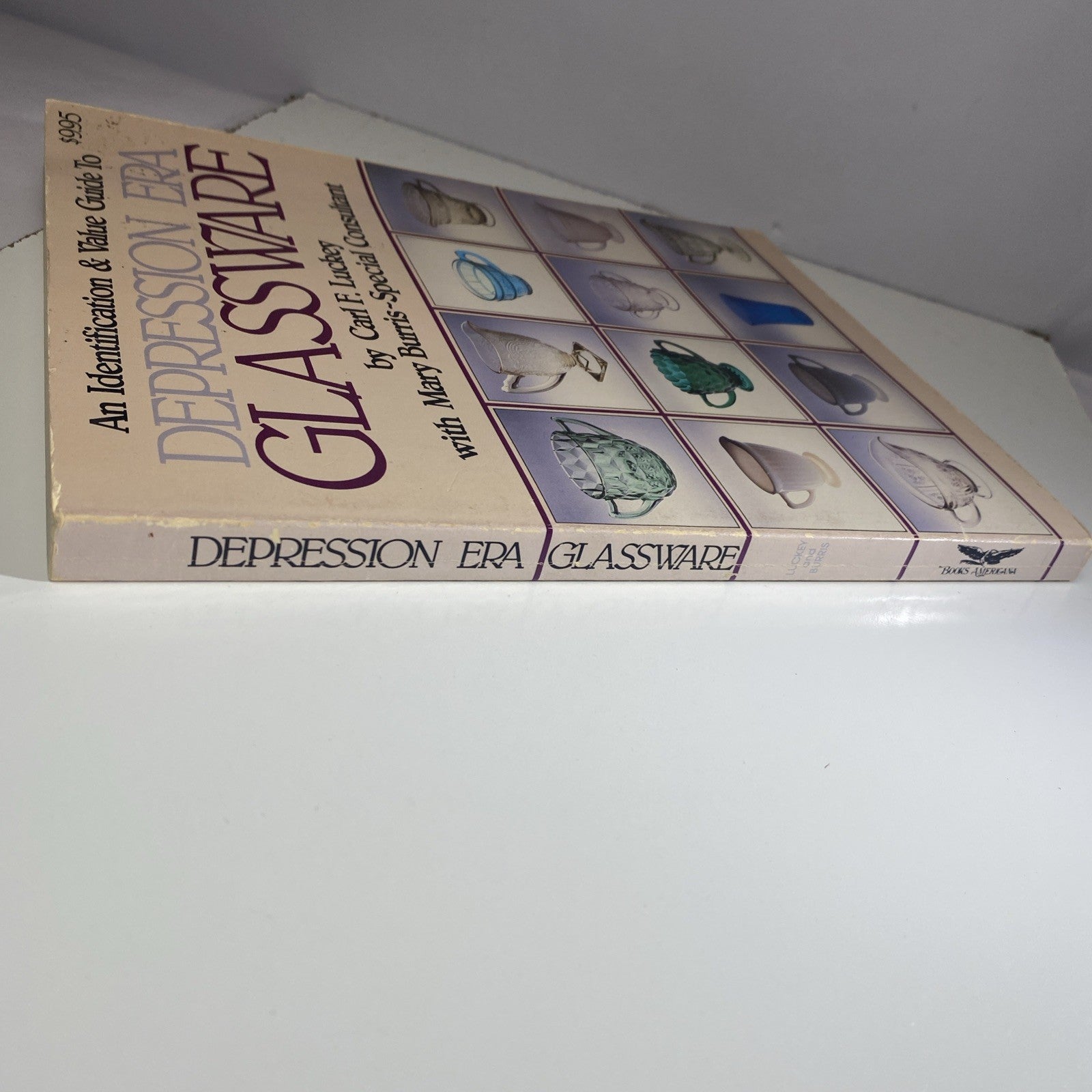 Depression : Era Glassware Paperback Carl F. Lucky. Vintage Art Glass Collecting