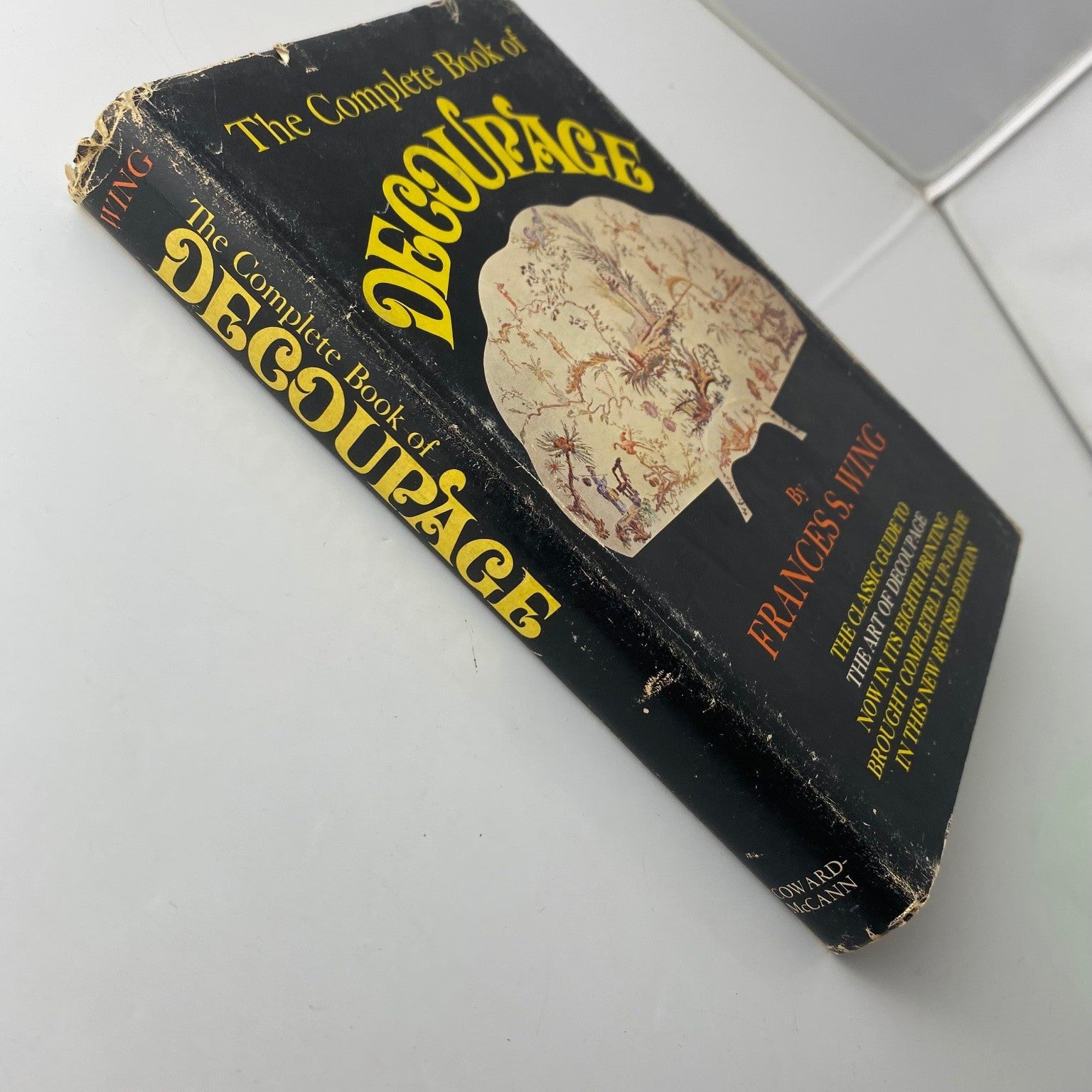 The Complete Book of Decoupage Frances S. Wing 1970 Revised Edition