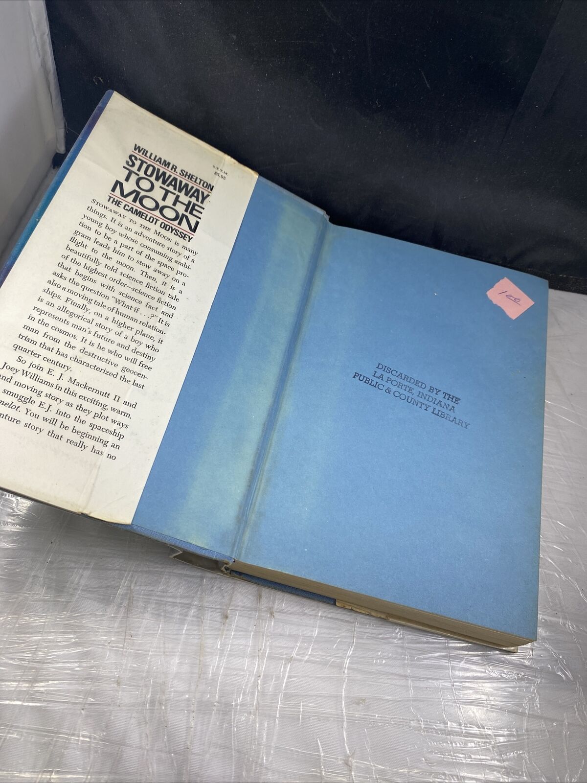 STOWAWAY TO THE MOON;: THE CAMELOT ODYSSEY By William Roy Shelton - HCDJ 1st Ed