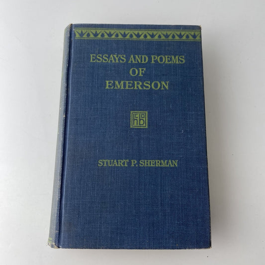 Essays and Poems of Emerson Stuart P. Sherman 1921 First Edition Harcourt