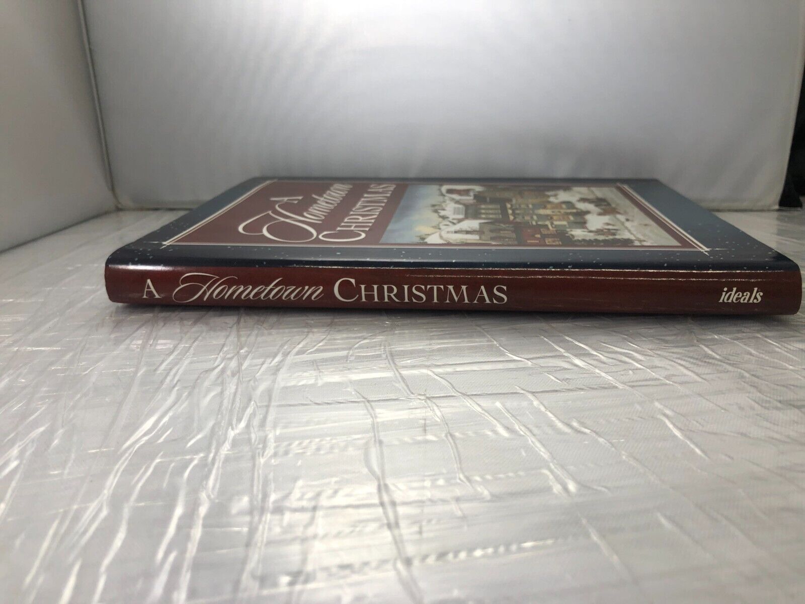 A Hometown Christmas by Ideals Publications Inc 1st Edition 1st Print 2004 VG