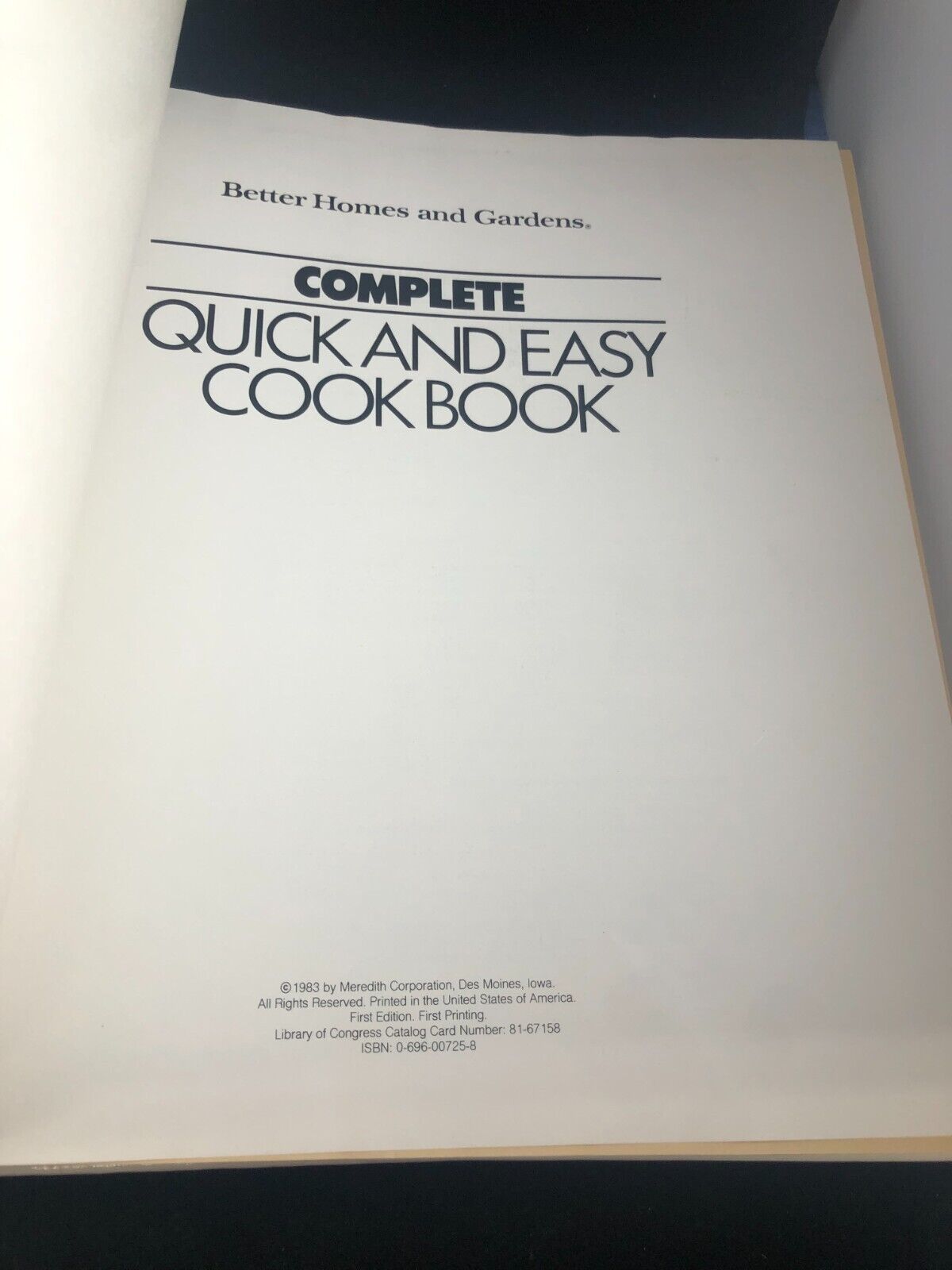 Better Homes and Gardens Complete Quick and Easy Cook Book Hardco