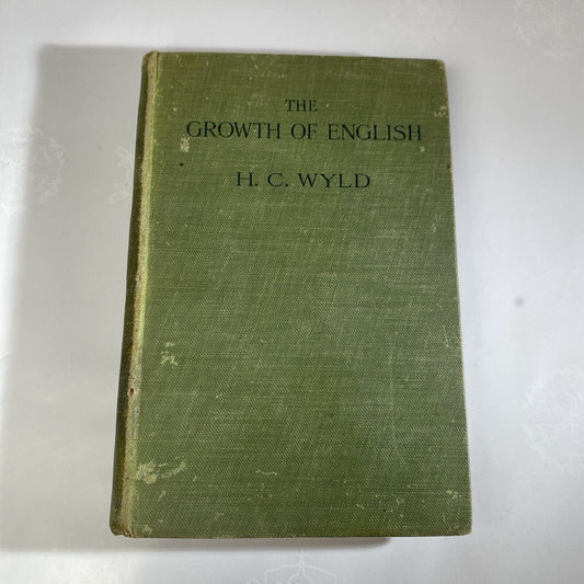 The Growth Of English H C Wyld Rare Antique History Of Language Book 1907