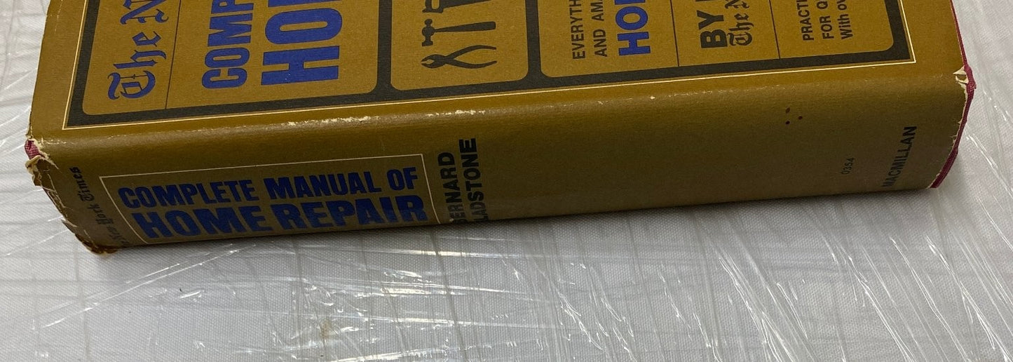 Complete Manual of Home Repair Bernard Gladstone 1969 Ninth Printing