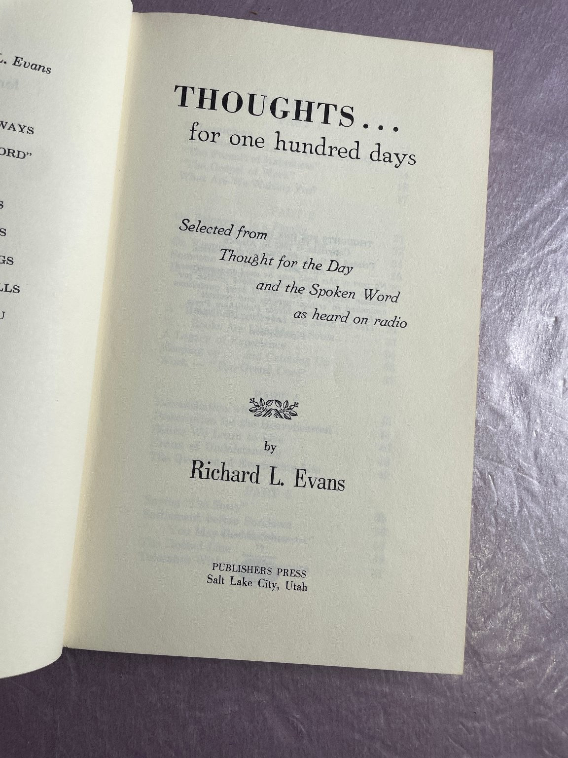 Thoughts for 100 Days Richard L. Evans 1966 First Edition Radio Broadcasts