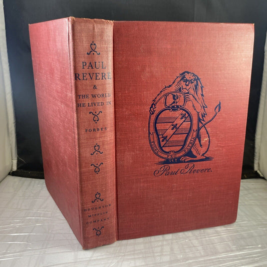 Paul Revere and the World He Lived In Ester Forbes 1st/First Edition (Z109)