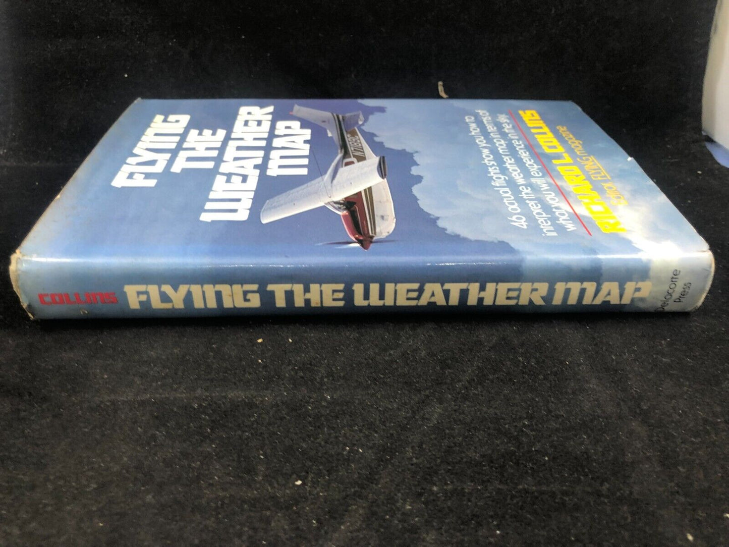 Aviation FLYING THE WEATHER MAP By Richard L Collins - Hardcover 1st print