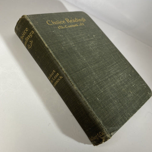 Choice Readings by Robert McLean Cumnock 1898 Antique Entertaining Textbook Rare