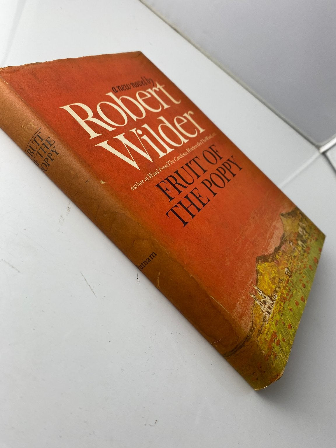 Fruit of the Poppy Robert Wilder 1965 Book Club Edition Narcotics Novel Putnam