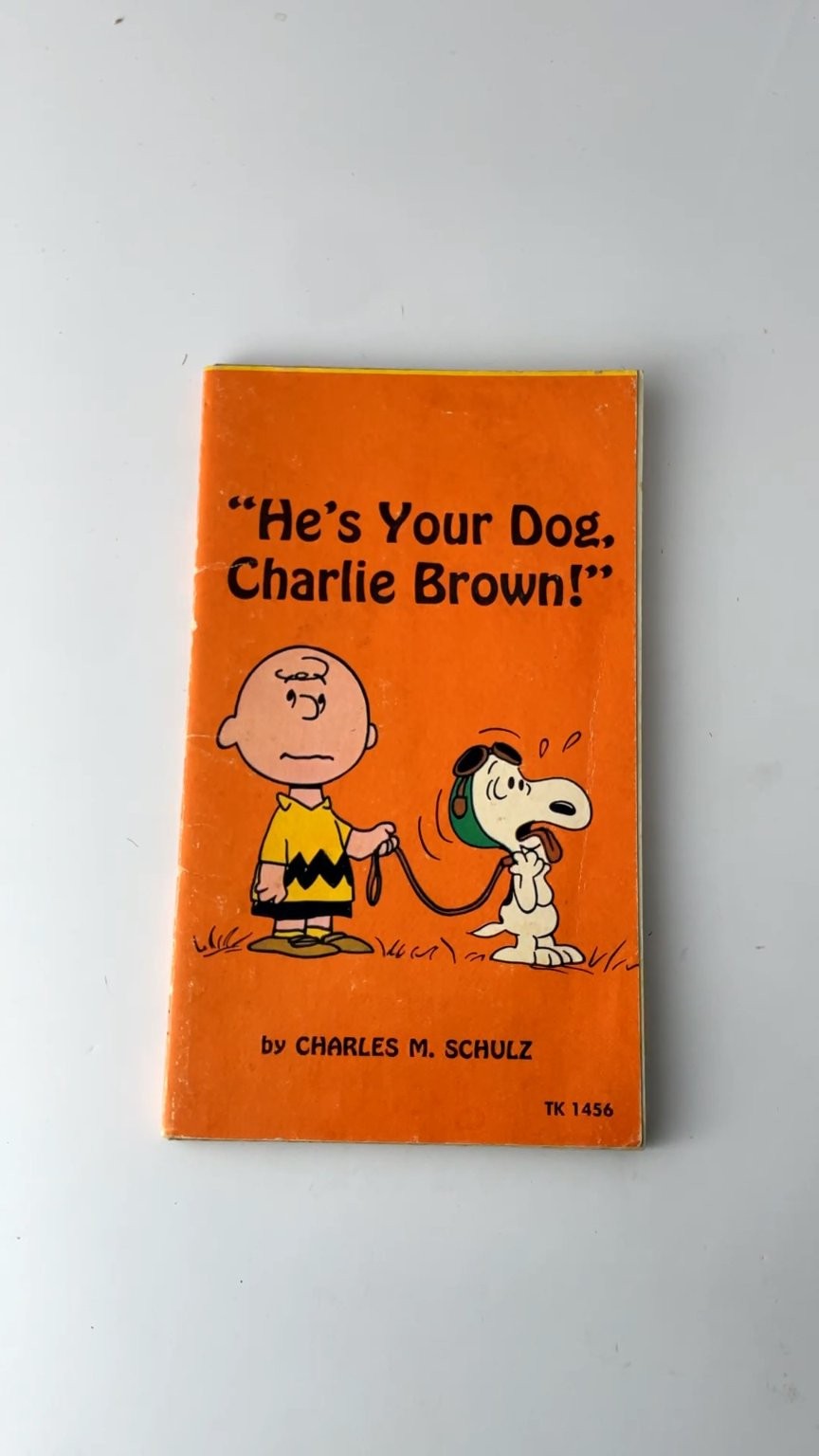 He's Your Dog, Charlie Brown! by Charles M. Schulz 1968 Illustrated
