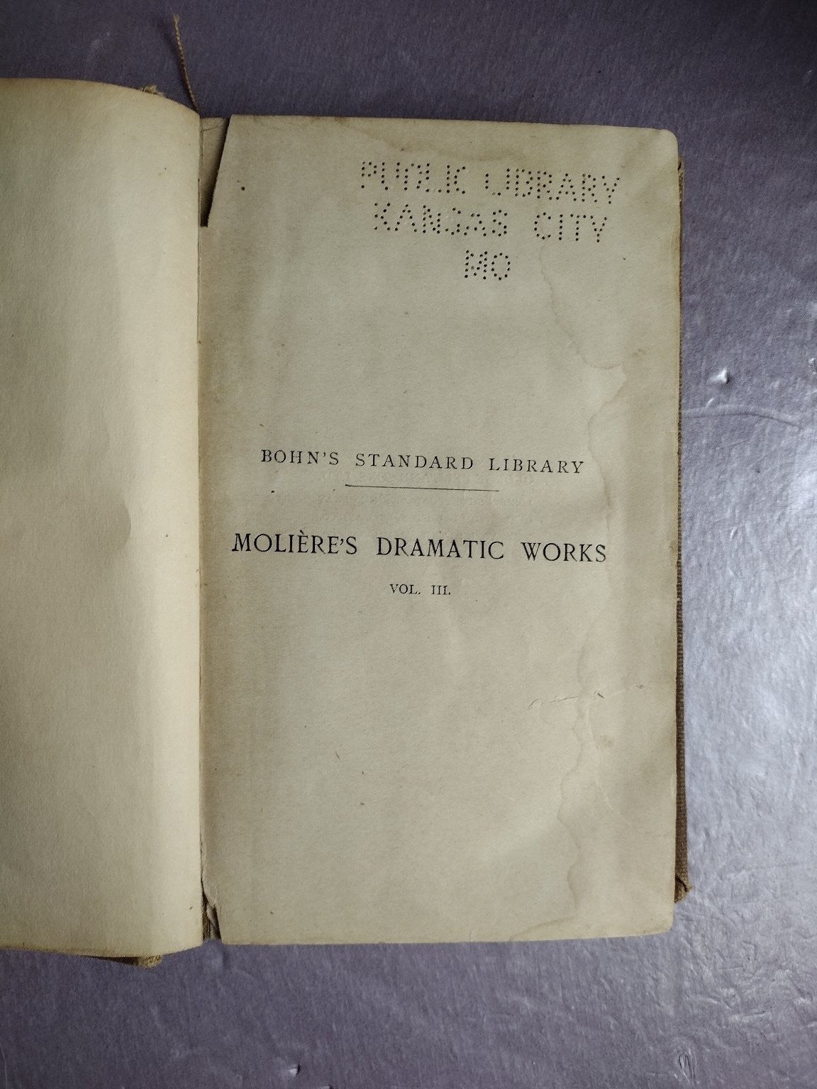 Molière's Dramatic Works Vol. III Bohn's Standard Library Hardcover Plays