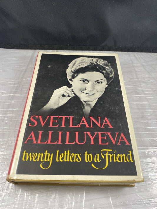 TWENTY LETTERS TO A FRIEND- Svetlana Alliluyeva- Josef Stalin's Daughter HC LN