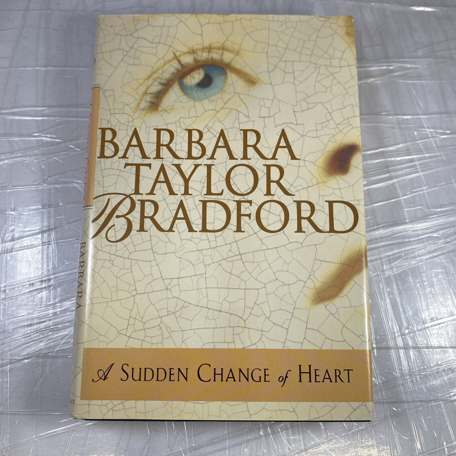 A Sudden Change of Heart - Hardcover By Bradford, Barbara Taylor - VERY GOOD