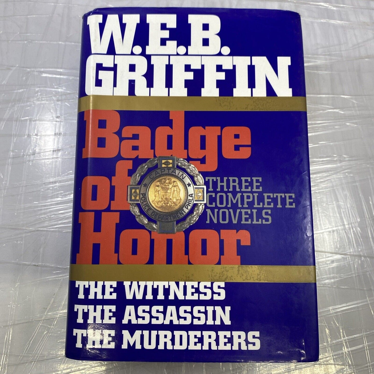 Badge of Honor : The Witness - The Assassin - The Murderers by Griffin 3 Novels