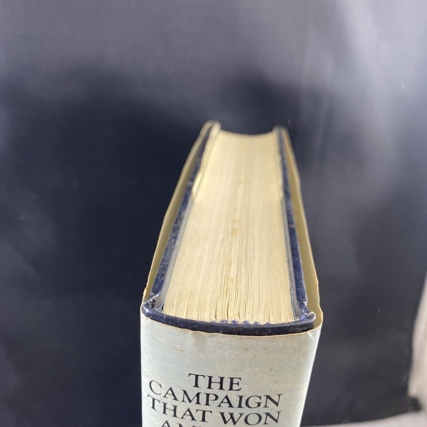 The Campaign That Won America: The Story of Yorktown History Unmarked Book