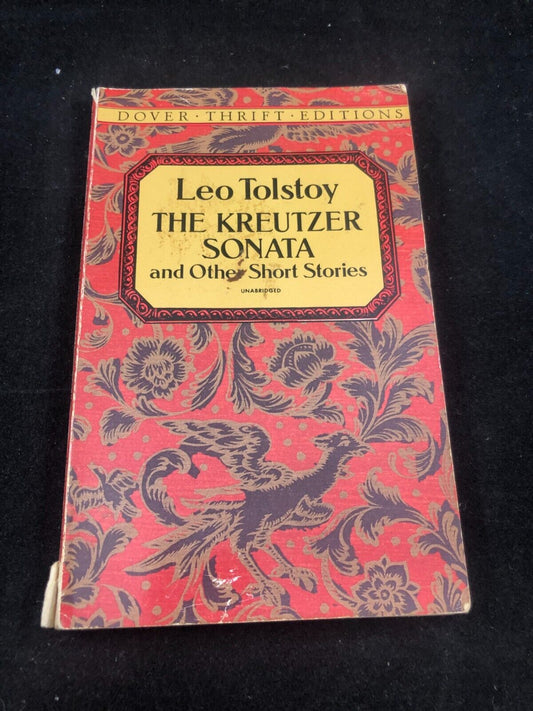 Leo Tolstoy The Kreutzer Sonata and Other Short Stories (Paperback)