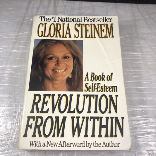 Revolution from Within : A Book of Self-Esteem by Gloria Vintage Self Help