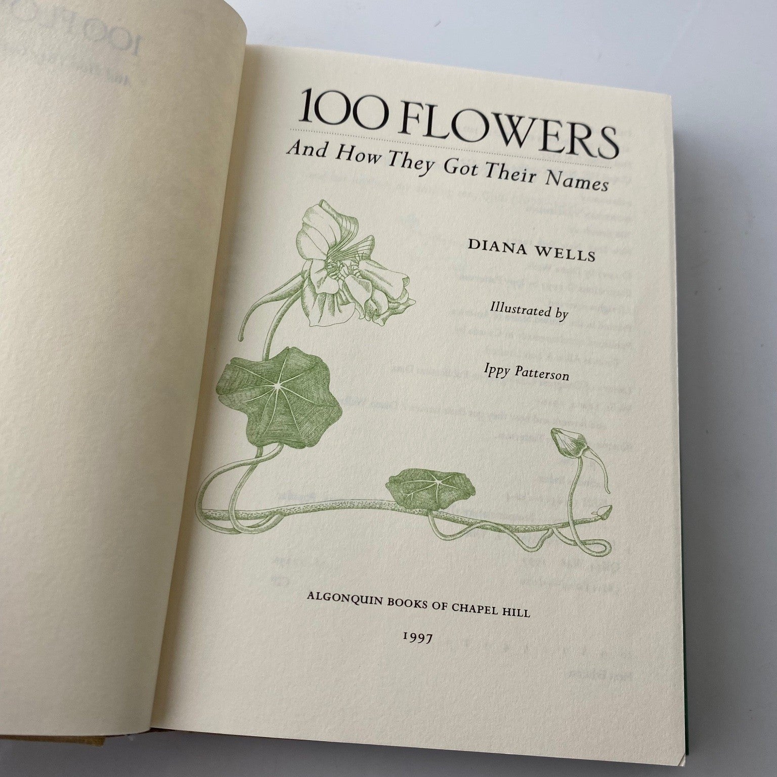 100 Flowers and How They Got Their Names Diana Wells 1997 First Edition