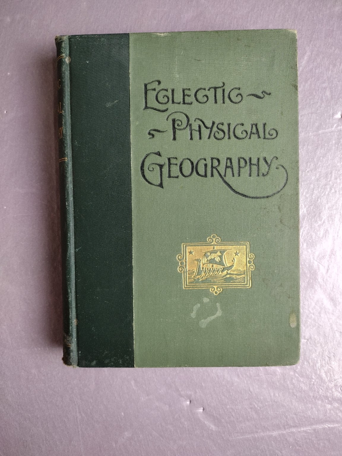 Eclectic Physical Geography Russell Hinman 1888 Illustrated Hardcover American