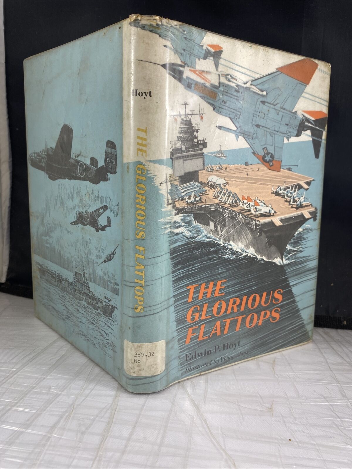 THE GLORIOUS FLATTOPS, EDWIN P. HOYT EX-LIBRARY Vintage 60s Aviation Book