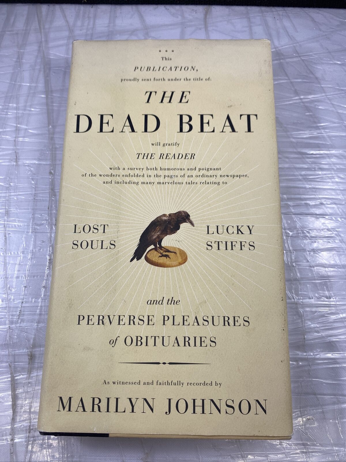 2006 Hardcover The Dead Beat by Marilyn Johnson 1st Edition Oddity Book