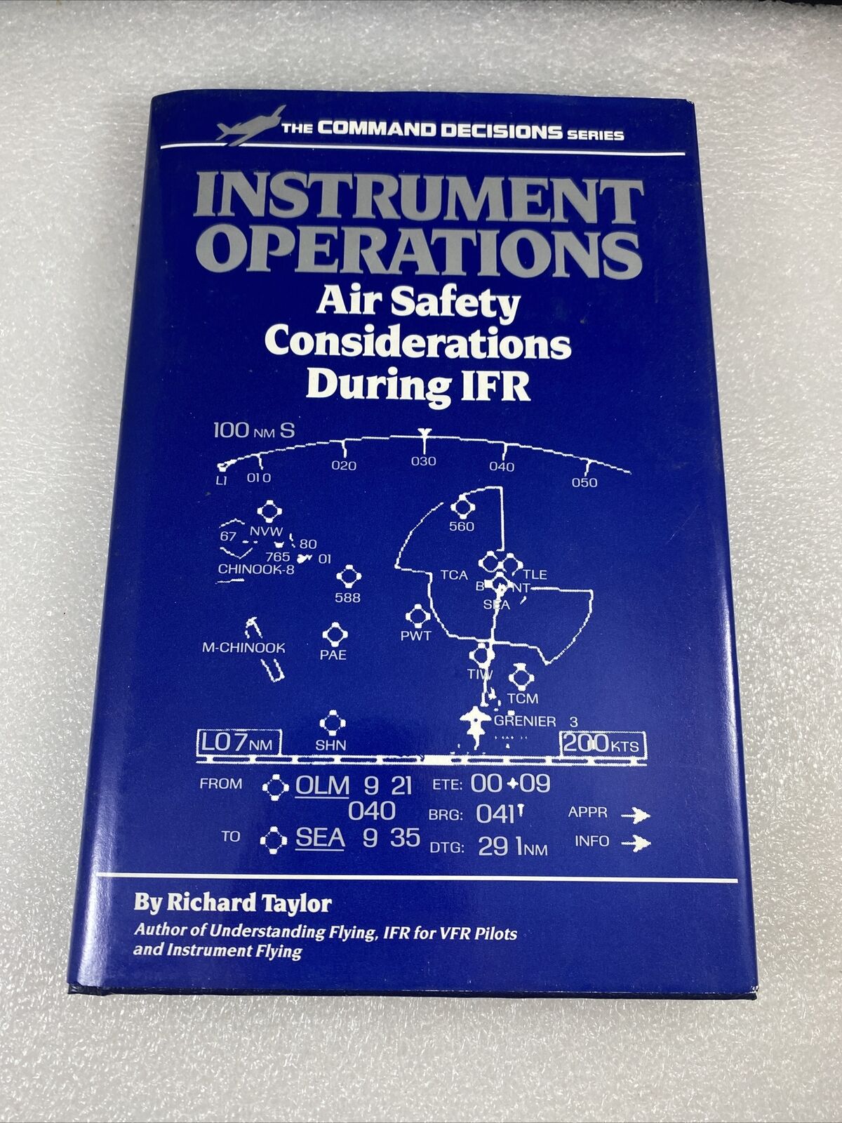 Instrument Operations - Air Safety (Command Decisions Series) Aviation Textbook