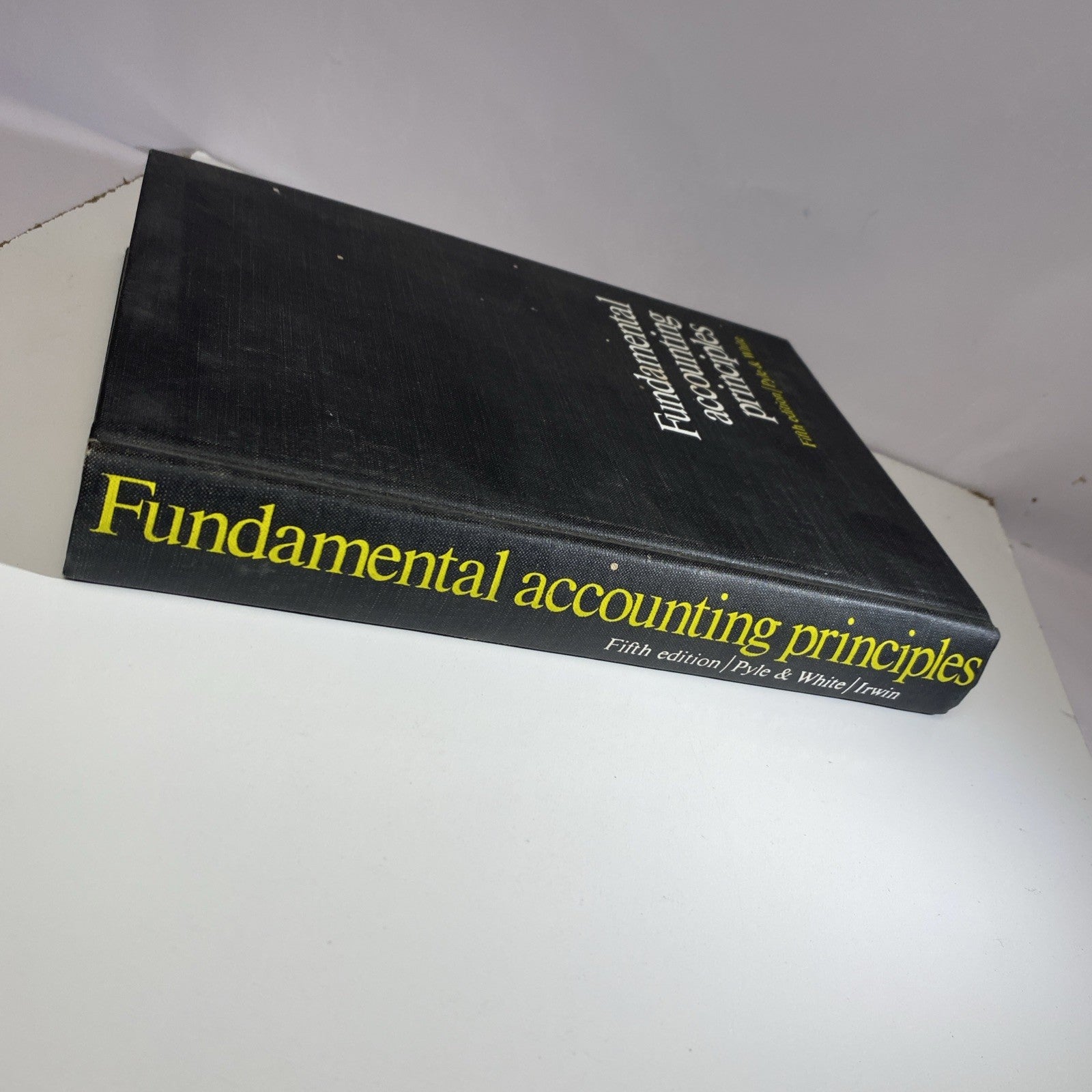 Fundamental Accounting Principles Fifth Edition First Printing Pyle & White