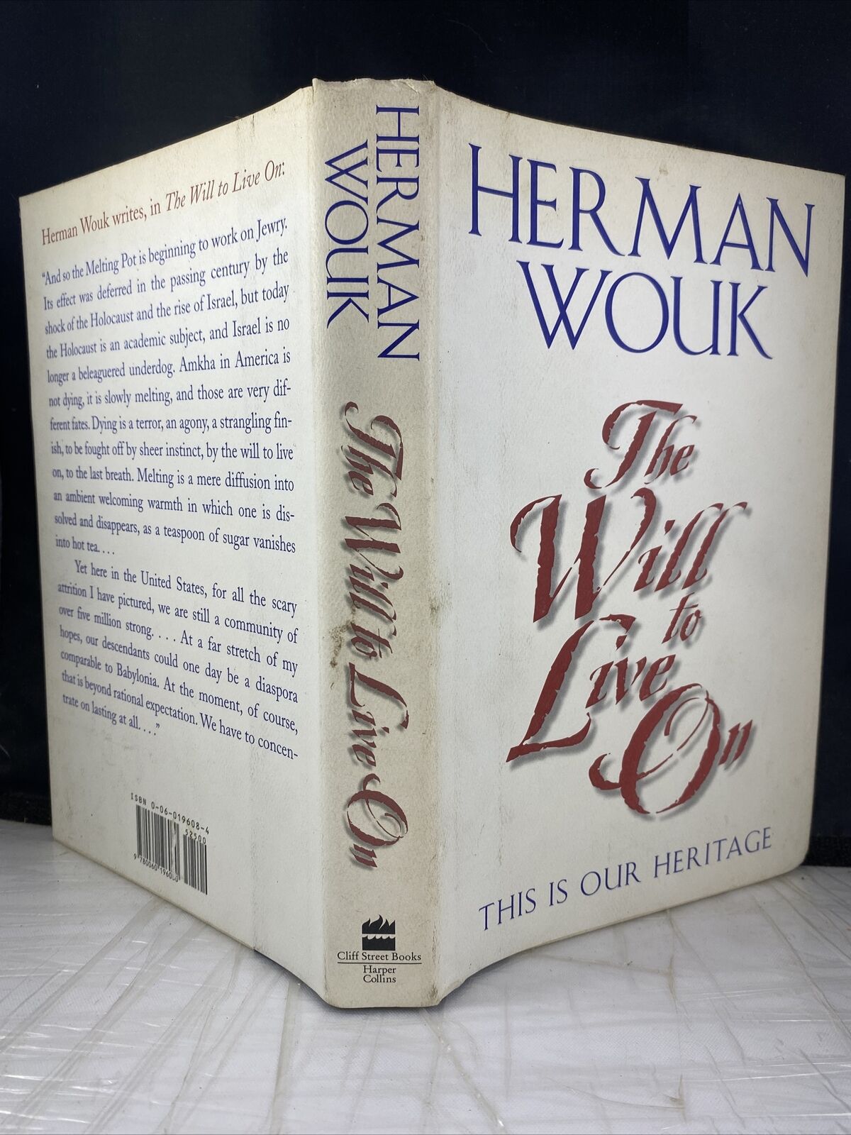 The Will to Live On : This Is Our Heritage Hardcover Herman Wouk First Edition