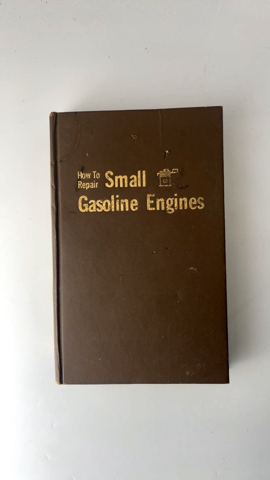 How to Repair Small Gasoline Engines 1972 by Paul Dempsey vintage small motor
