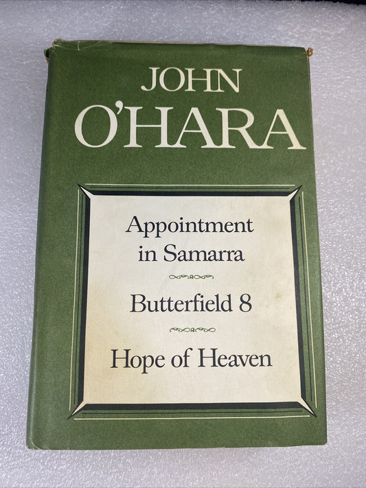 John O'Hara Appointment in Samarra, Butterfield 8, Hope of Heaven HC DJ 1934 Vtg