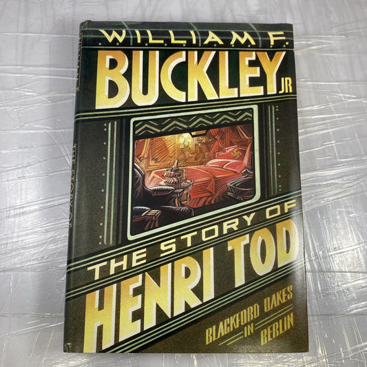 Story of Henri Tod by Buckley, William F. Hardback Book Club Edition Vintage