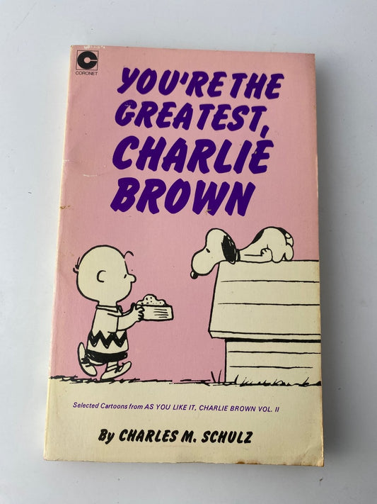 You're the Greatest, Charlie Brown by Charles M. Schulz 1971 Illustrated