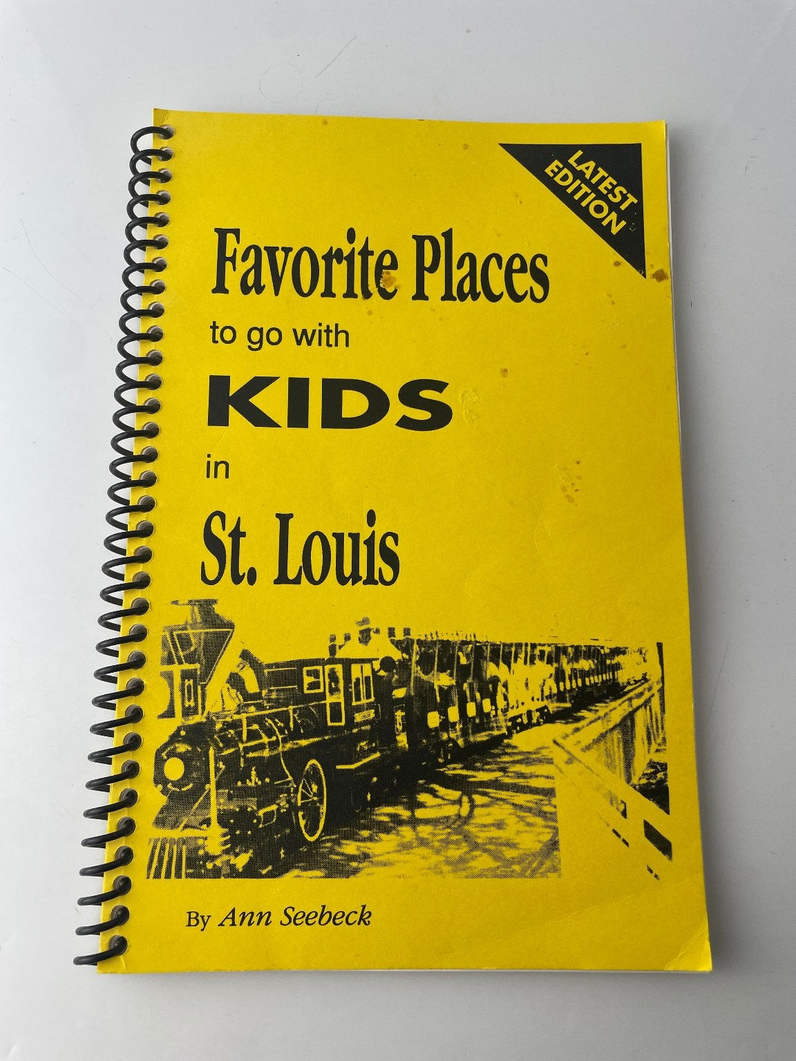 Favorite Places to Go with Kids in St. Louis Ann Seebeck 2002 Travel Guide