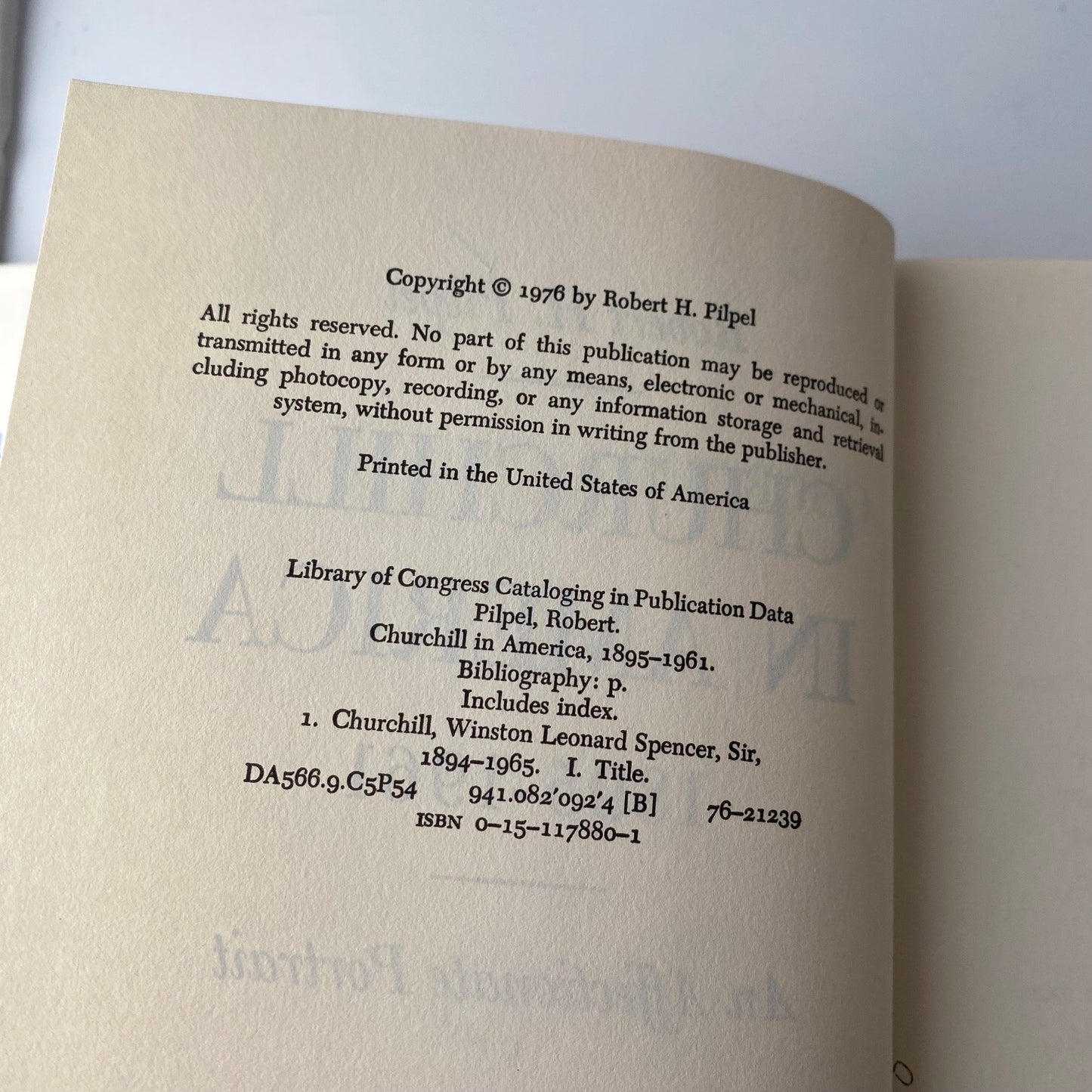 Churchill in America 1895-1961 Robert H. Pilpel 1976 Hardcover Biography