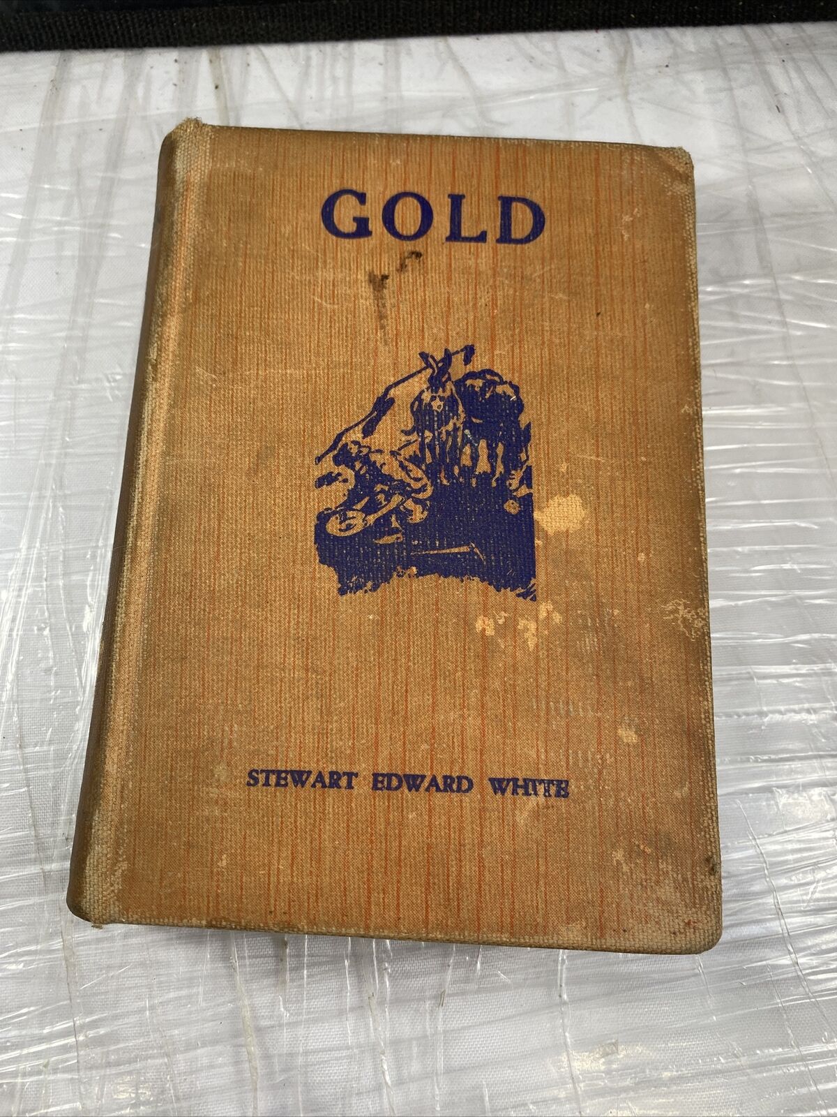 Gold by Stewart Edward White 1939 Print Unique Ex Library Binding School KC MO